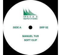 Manuel Tur - Soft Clip Ep