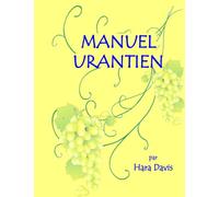 Manuel Urantien: Éthique urantienne appliquée