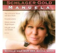 Manuela - Schuld War Nur der Bossa Nova [Import]