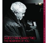 Manusardi Guido Trio - The Nearness of You [Import]