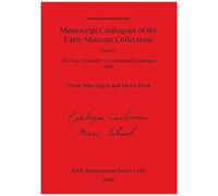 Manuscript Catalogues Of The Early Museum Collections (Part Ii)