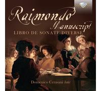 MANUSCRIPT-LIBRO DE SONATE DIVERSE - DOMENICO CERASANI, PIETRO RAIMONDO CD NEUF