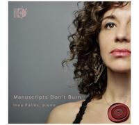 Inna Faliks - Manuscripts Don't Burn