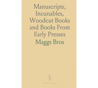 Manuscripts, Incunables, Woodcut Books and Books From Early Presses