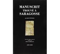 Manuscrit Trouvé À Saragosse
