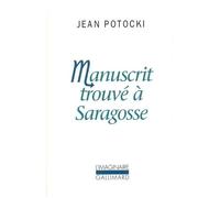 Manuscrit trouvé à Saragosse – Gallimard