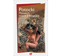 Manuscrit trouvé à Saragosse (version de 1804) Edition etablie par francois rosset et dominique triaire - Jean Potocki - Flammarion - Poche - Roman