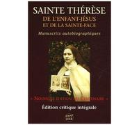 Manuscrits Autobiographiques - Edition Critique Du Centenaire