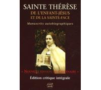 Manuscrits Autobiographiques - Edition Critique Du Centenaire