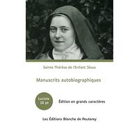 Manuscrits autobiographiques: Grands caractères