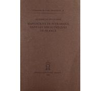Manuscrits de Pétrarque dans les bibliothèques de France