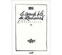 Manuscrits, tome 3 : La Grande Île des Rocheuses