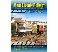 Manx Electric Railway 2014 Review