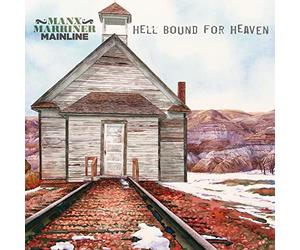 Manx Marriner Mainline - Hell Bound for Heaven