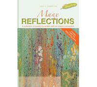 Manx Reflections Issue 19: A collection of poems by writers with an island connection