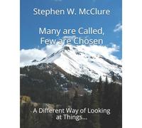 Many Are Called, Few Are Chosen: A Different Way Of Looking At Things...