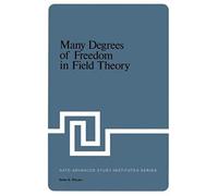 Many Degrees Of Freedom In Field Theory
