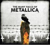 Many Faces Of Metallica [CD] NEUF