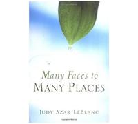 Many Faces To Many Places