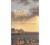 Many-Headed Hydra Linebaugh, Peter (Auteur)