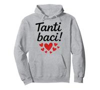 Many Kisses Italian Tanti Baci Cadeau pour hommes, femmes, enfants Sweat à Capuche