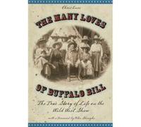 Many Loves of Buffalo Bill by Chris Enss Chris Enss (Auteur)