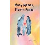 Many Mamas, Plenty Papas