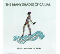 Many Shades of Cajual