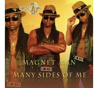 Magnet Man - Many Sides of Me