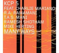 Many Ways by KCP 5/Charlie Mariano [CD] NEUF