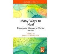 Many Ways To Heal