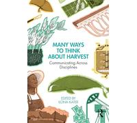 Many Ways to Think About Harvest