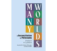 Many Worlds: A Reconciliation in Philosophy