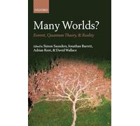 Many Worlds?: Everett, Quantum Theory, & Reality