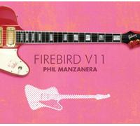 Manzanera,Phil - Firebird V11 [Import]