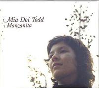 Mia Doi Todd - Manzanita [Import]
