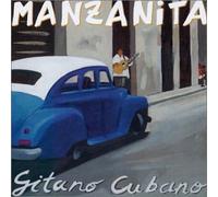 Manzanita - Gitano Cubano