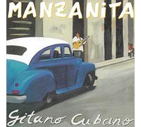 Manzanita - Gitano Cubano [Import]