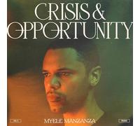 Myele Manzanza - Crisis & Opportunity 2 - Peaks [Vinyl]