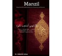 Manzil: Duas From The Noble Quran, For Protection And Success