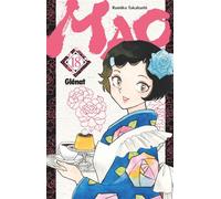 Mao - Tome 18 - Rumiko Takahashi - Glénat - broché - Manga