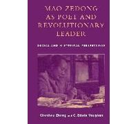 Mao Zedong as Poet and Revolutionary Leader by Edwin C. Vaughan C. Edwin Vaughan, Chunhou Zhang (Auteur)