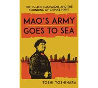 Mao's Army Goes To Sea