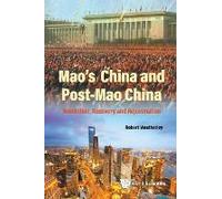 Mao's China And Post-Mao China