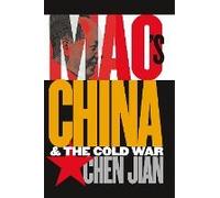 Mao's China And The Cold War
