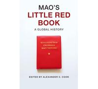 Mao's Little Red Book: A Global History