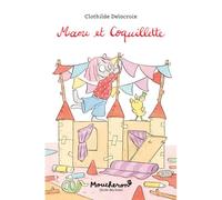 Maou et Coquillette - Clothilde Delacroix - Ecole Des Loisirs - broché - Roman cadet