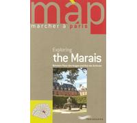 MAP exploring the Marais - Françoise Dauliac-Massonnaud - Parigramme Eds - broché - Guide
