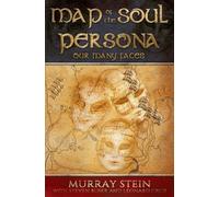 Map of the Soul - Persona: Our Many Faces by Murray Stein [Paperback] NEUF