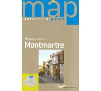 MAP promenade à Montmartre - RAPHAEL DUJARDIN - Parigramme Eds - broché - Guide